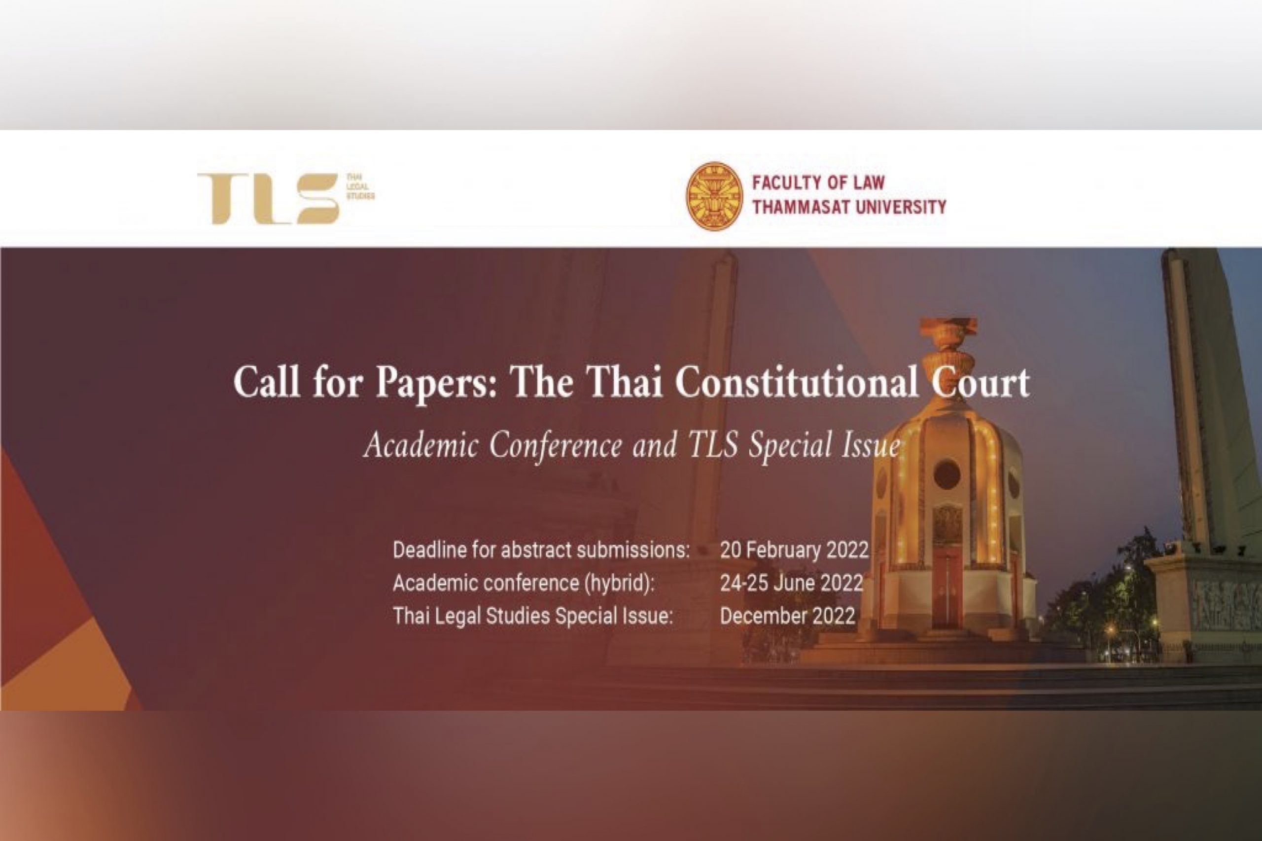 ขอเชิญนำเสนอบทความในงานประชุมวิชาการหัวข้อ The Thai Constitutional Court: Recent Jurisprudence and Controversies”